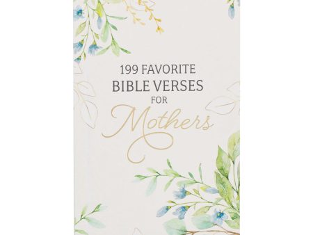 199 FAVORITE BIBLE VERSES FOR MOTHERS on Sale