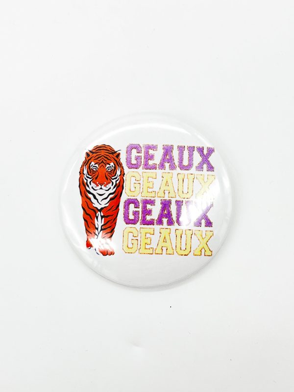 TIGER GEAUX BUTTON For Sale