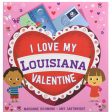 I LOVE MY LOUISIANA VALENTINE BOOK Discount