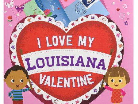 I LOVE MY LOUISIANA VALENTINE BOOK Discount